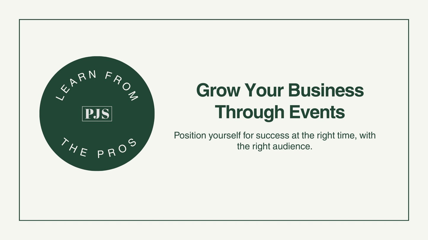 Learn From the Pros: Grow Your Business Through Events