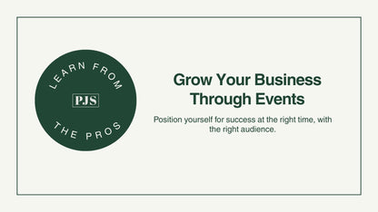 Learn From the Pros: Grow Your Business Through Events
